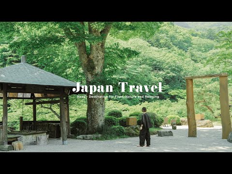 Japan Travel Vlog | Weekend Trip from Tokyo to Nasu, Itamuro Hot Spring