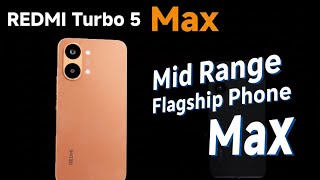 Xiaomi Redmi Turbo 5 Max In-Depth Review | Flagship Performance Meets Massive Battery! | Price in UK