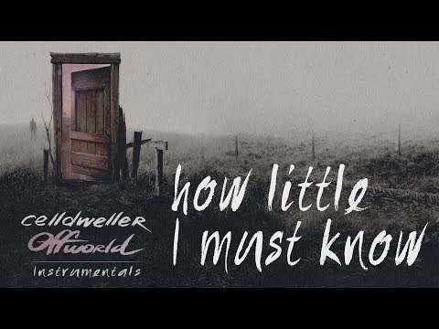 Video thumbnail for How Little I Must Know (Instrumental)