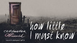 Celldweller - How Little I Must Know (Instrumental)