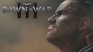 Игра Warhammer 40,000: Dawn of War III (PC, русская версия)