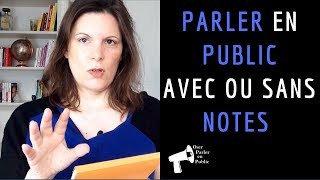 Parler en Public avec ou sans notes