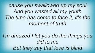 Thunder - The Moment Of Truth Lyrics