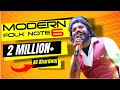 THE MODERN FOLK NOTE 6 MASH UP 2020 A C BHARDWAJ SHASHI BHUSHAN NEGI BUTTA SINGH