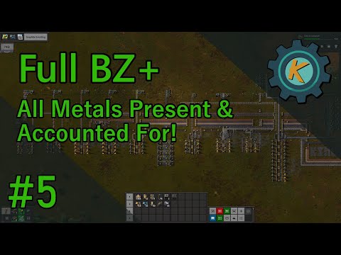 Factorio Full BZ+ #5 - Smelting ALL The Metals!