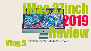 【買った実機が全く出ない】iMac 2019 27inch レビュー