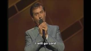Daniel O&#39;Donnell – Here I Am Lord - Live - with lyrics