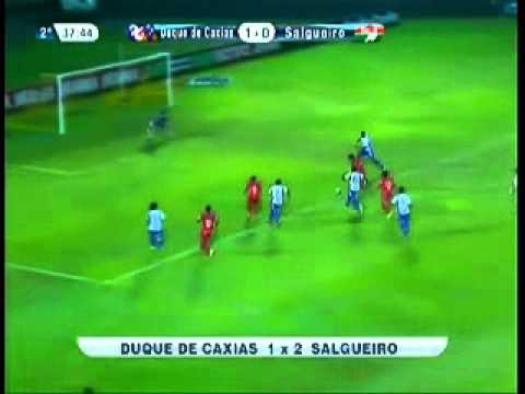 Duque de Caxias 1 x 2 Salgueiro - Gols - Brasileirão Série B 2011