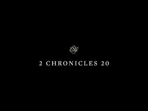 2 Chronicles 20 - English Standard Version (ESV)