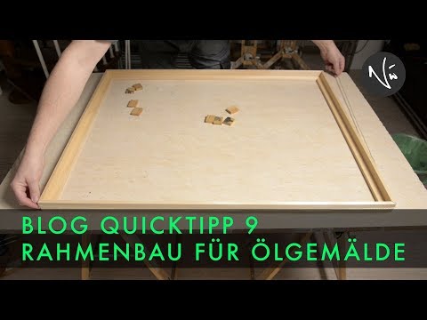 Rahmenbau für Ölgemälde - BLOG QUICKTIPP 9