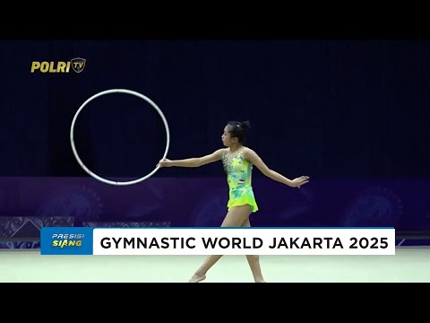 GYMNASTIC WORLD JAKARTA 2025 DUKUNG PERKEMBANGAN OLAHRAGA SENAM INDONESIA