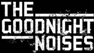 The Goodnight Noises - Probation