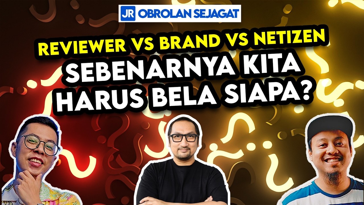 REVIEWER vs BRAND vs NETIZEN: Sebenarnya Kita Harus Bela Siapa? 📱