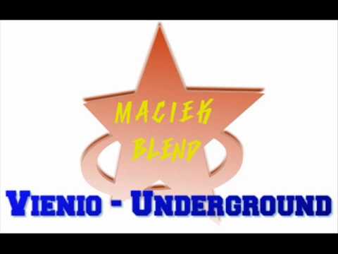 Vienio - underground ft. Diox (MaciekBlend)