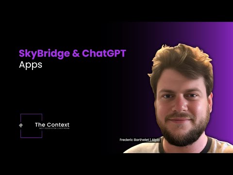 Building UI-Driven ChatGPT Apps with SkyBridge (MCP & Developer Frameworks)