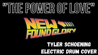 New Found Glory - The Power Of Love - Tyler Schoening Electric Drum Cover
