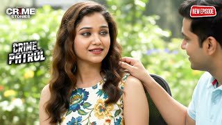 Download lagu लड़की को प्यार के जाल में फसा के किया कांड | Crime Patrol New Episode 2025 | Hindi Crime Story mp3 Download lagu लड़की को प्यार के जाल में फसा के किया कांड | Crime Patrol New Episode 2025 | Hindi Crime Story mp3