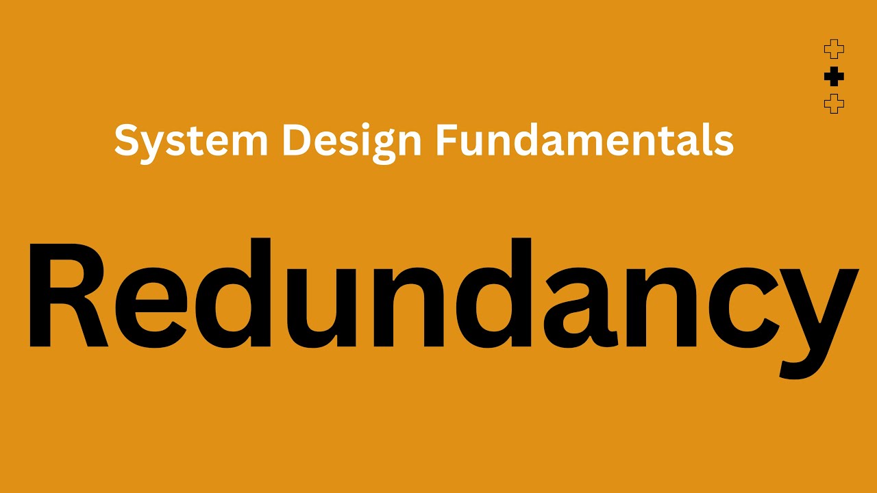 Redundancy |  System Design Fundamentals