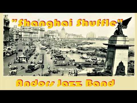 SHANGHAI SHUFFLE - Andors Jazz Band / Bude / 2004
