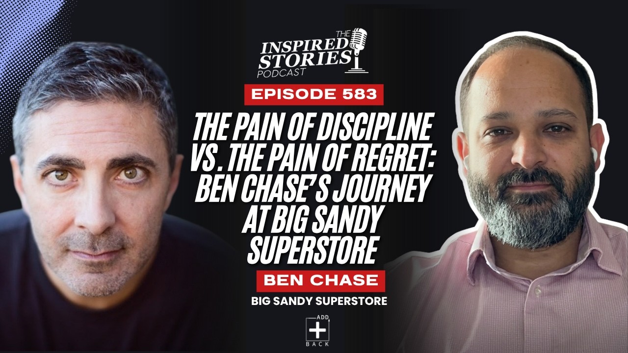 The Pain of Discipline vs. the Pain of Regret: Ben Chase’s Journey at Big Sandy Superstore