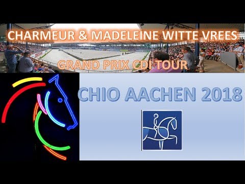 Charmeur & Madeleine Witte Vrees @ CHIO AACHEN Grand Prix CDI Tour
