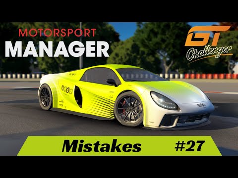 Motorsport Manager - Mistakes - #27 - Create A Team - GT Series Lets Play