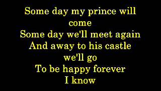 Some Day My Prince Will Come   Lyrics