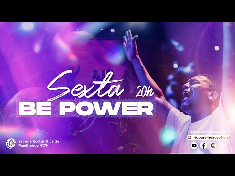 SEXTA BE POWER | 23.01 | 20H
