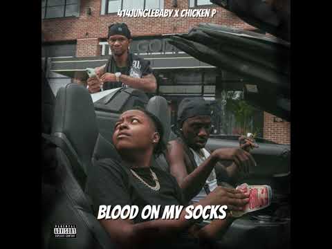 414JungleBaby | Chicken P - Blood On My Socks