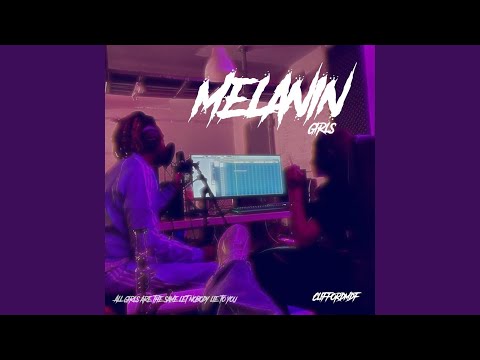 Melanin Girl (feat. LeroyY & Kelvin Tutu)