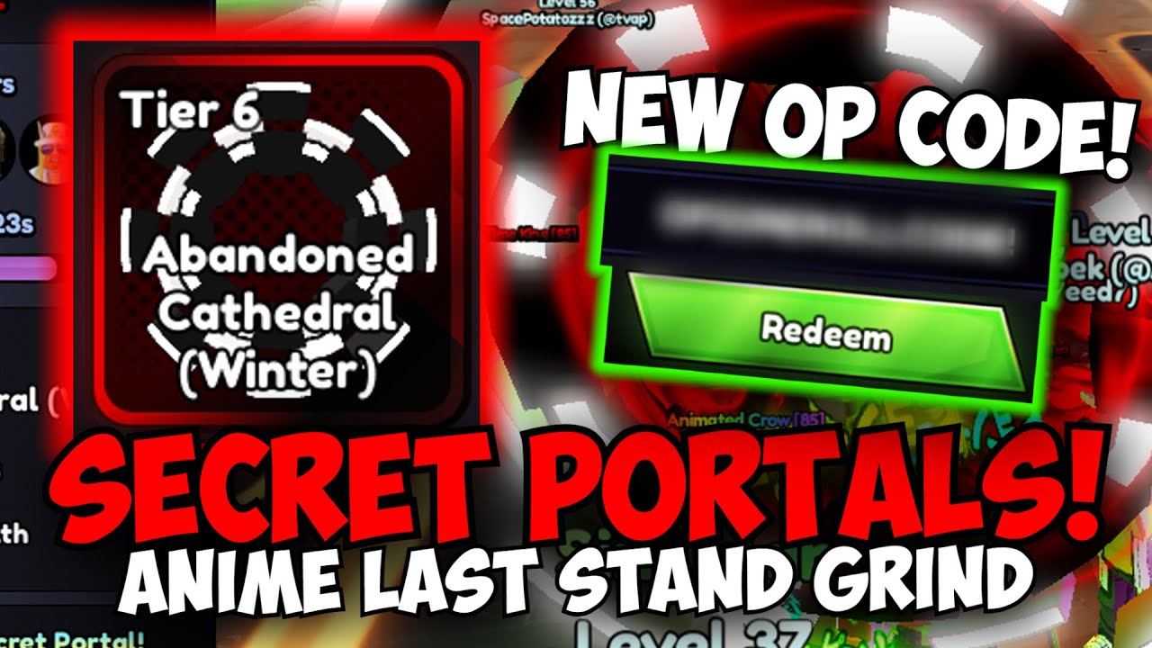 [NEW OP CODE] SECRET PORTAL GRIND! | Anime Last Stand