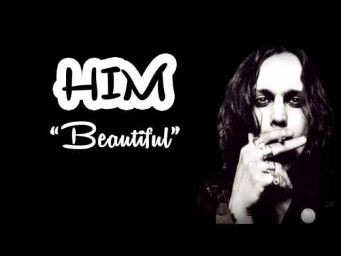 HIM - Beautiful (lyrics)