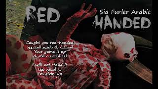 Sia - Red Handed مترجمة