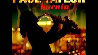 Paul Taylor - It's Like That