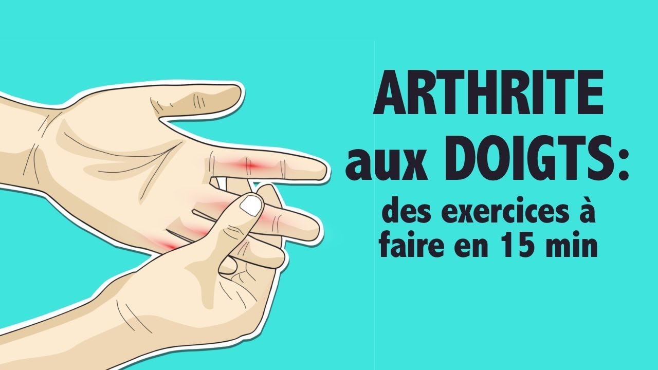 Arthrite aux doigts: exercices de force et de souplesse (15 minutes)
