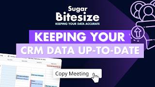 Keeping CRM Data Clean & Accurate | SugarCRM Bitesize Webinar