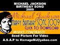 MICHAEL JACKSON BIRTHDAY SONG 2009 ...