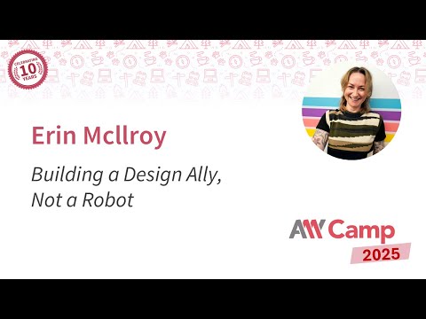 Erin McIlroy - Building a Design Ally, Not a Robot