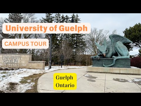 Campus tour; University of Guelph, Ontario, Canada