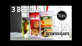 3 BEBIDAS   AGUA DESINTOXICANTE   DETOX WATER
