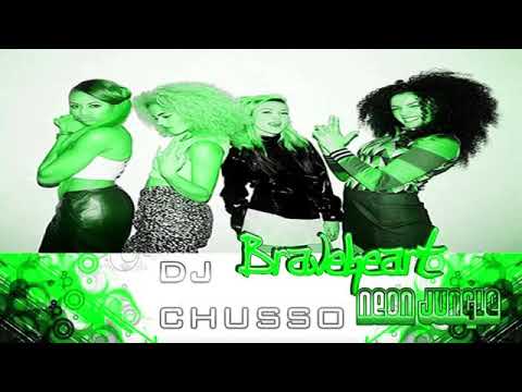 Neon Jungle -  Braveheart  -Dj Chusso