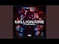 Millionaire (feat. Secteur R)