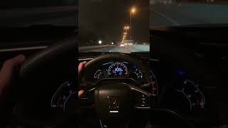 Civic X night driving on Ring Road Lahore