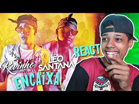 REAGINDO A MC KEVINHO E LÉO SANTANA - ENCAIXA