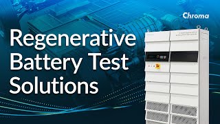 Regenerative Battery Test Solutions