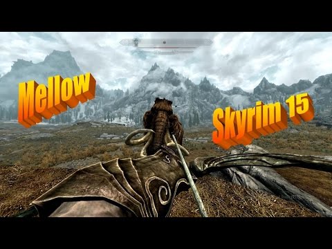 Checkers' Mellow Skyrim Let's Play Part 15