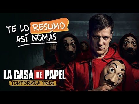 Money Heist - Season 3 | #TeLoResumo