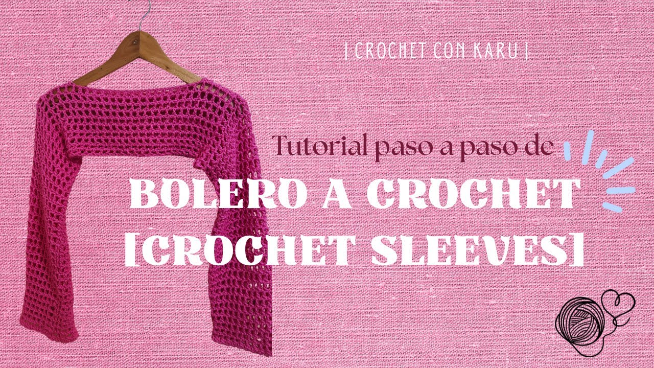 MANGAS A CROCHET CON PUNTO CALADO - TUTORIAL PASO A PASO | CROCHET MESH SLEEVES, BOLERO