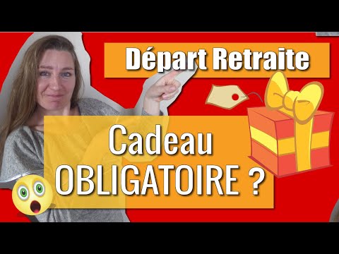 CADEAU pour un collègue lors du DÉPART à la RETRAITE : Obligatoire COMBIEN d'ARGENT donner