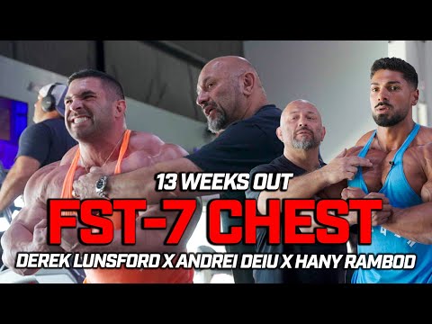 WHY YOUR CHEST IS NOT GROWING | FST-7 CHEST Derek Lunsford X Andrei Deiu X Hany Rambod
